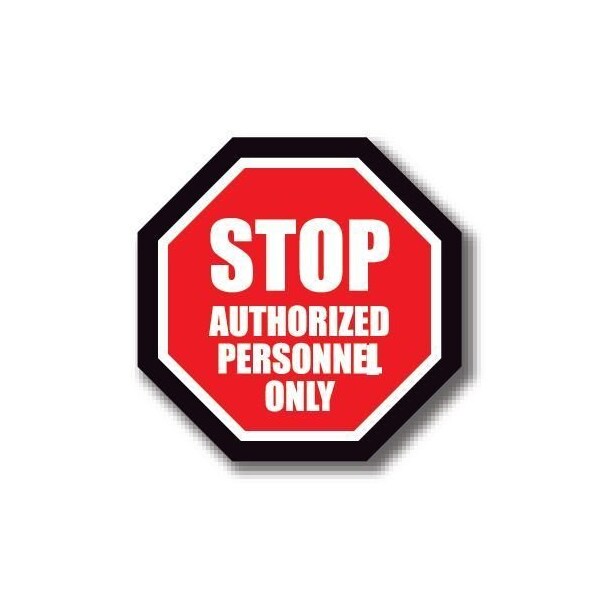 Ergomat 30in OCTAGON SIGNS - Stop Authorized Personnel Only DSV-SIGN 900 #1007 -UEN - main